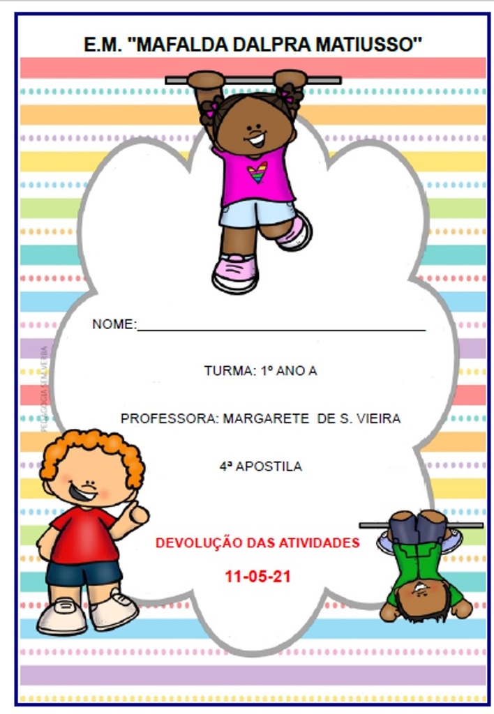 Profª Margarete - 1º Ano A - 20-04-21