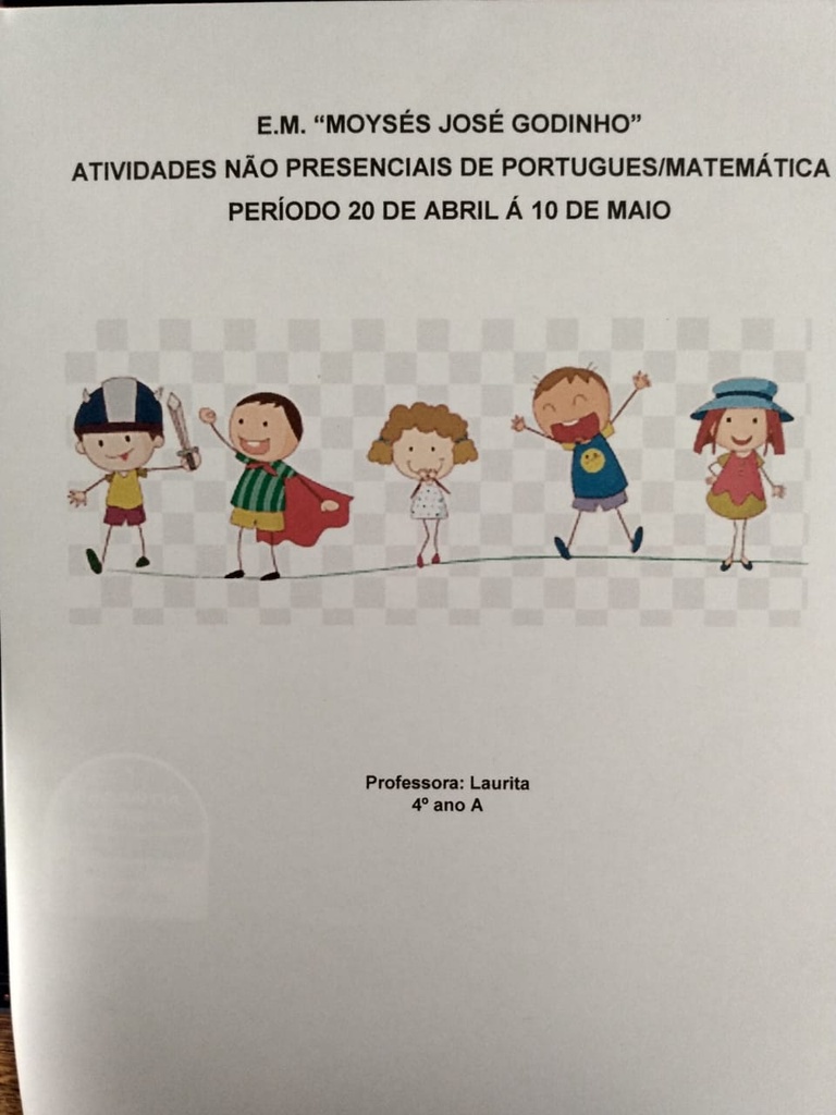 Atividades 4º ano Profª Laurita Moysés José Godinho