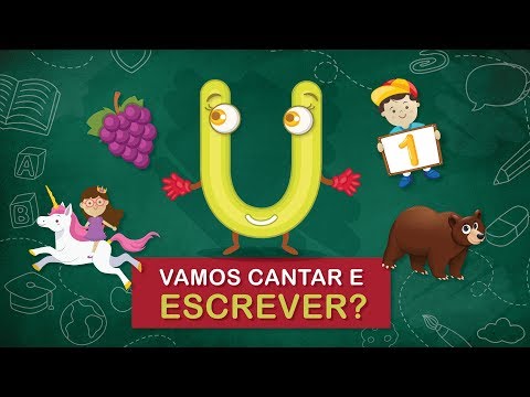 LETRA U! (Série "Vamos escrever?")