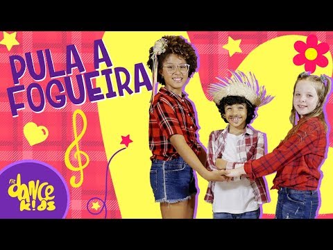 Pula a Fogueira - Festa Junina (Coreografia Oficial) Dance Video
