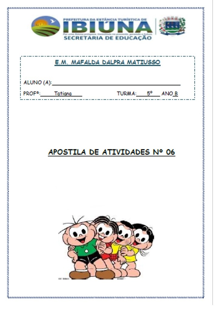 Profª Tatiana - 5º Ano B - 6ª Apostila - 07-06-21