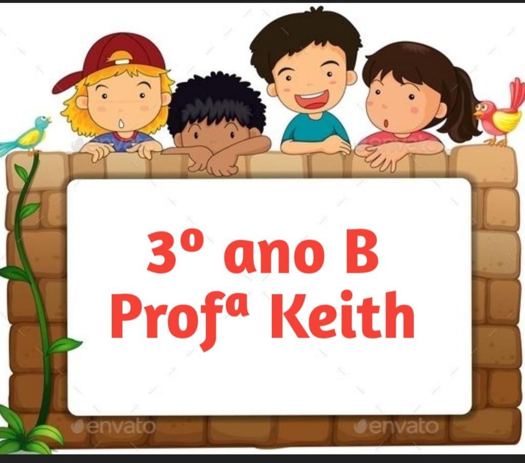 Profª keith Paolla - 3º ano B - 7ª apostila - 21 a 02 de julho