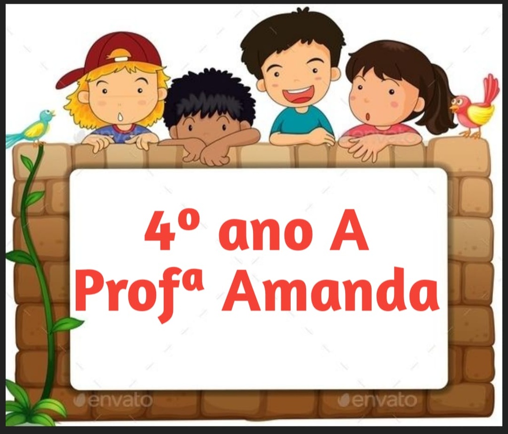 Profª Amanda- 4ºA - 7ª apostila 21-06 a 02-07