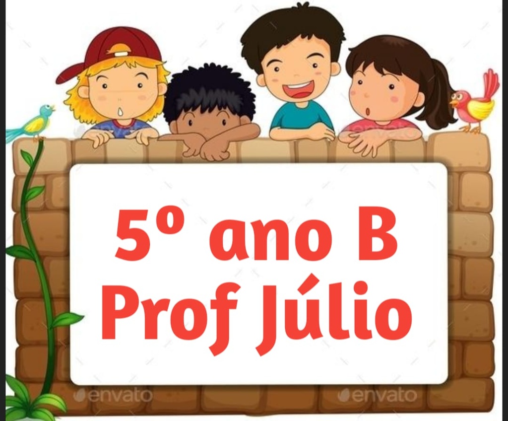 Professor Julio - 5º Ano B - 7ªapostila- 21-06 a 02-07