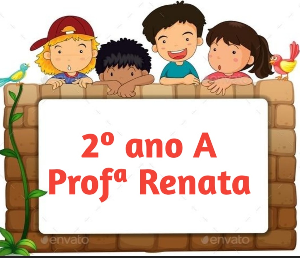 Profª Renata  - 2º A - 7ª apostila 21-06 a 02-07