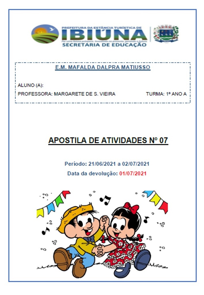 Profª Margarete - 1º Ano A - 7ª Apostila - 21-06-21