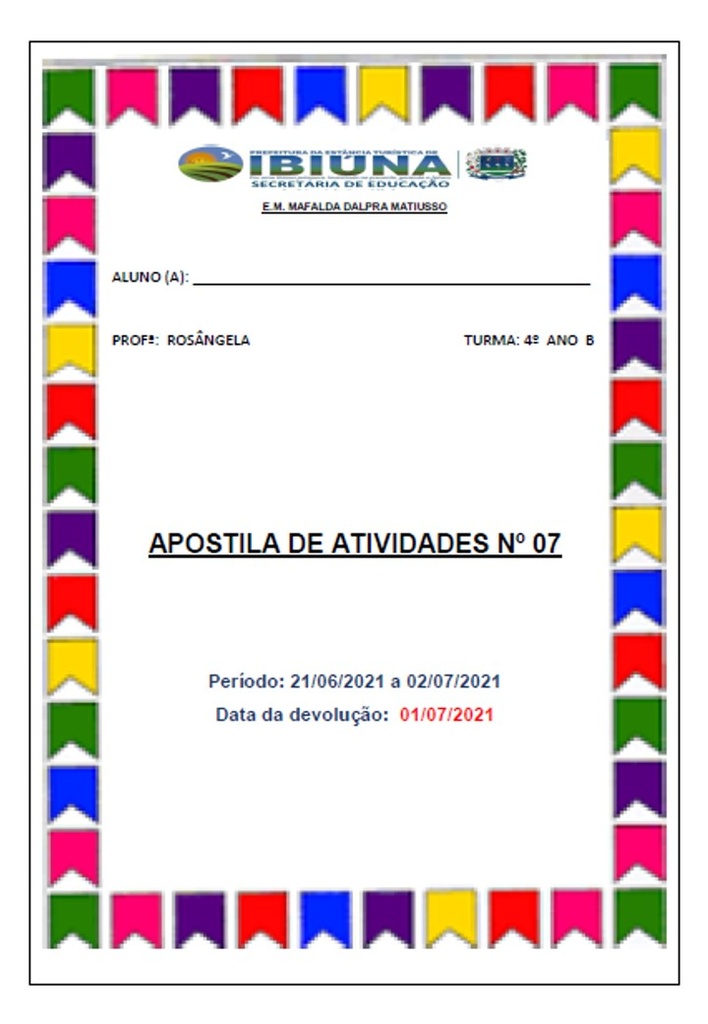 Profª Rosângela - 4º Ano B - 7ª Apostila - 21-06-21