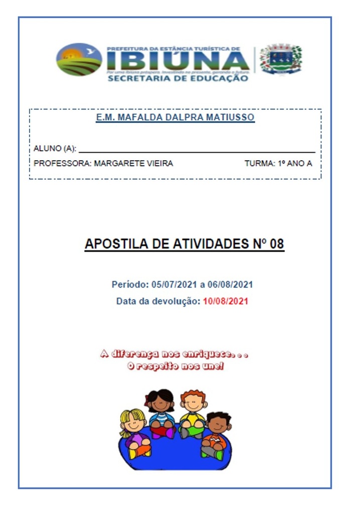 Profª Margarete - 1º Ano A - 8ª Apostila - 26-07-21