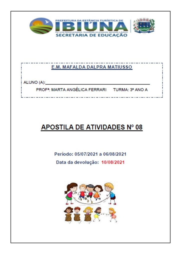 Profª Marta - 3º Ano A - 8ª Apostila - 26-07-21