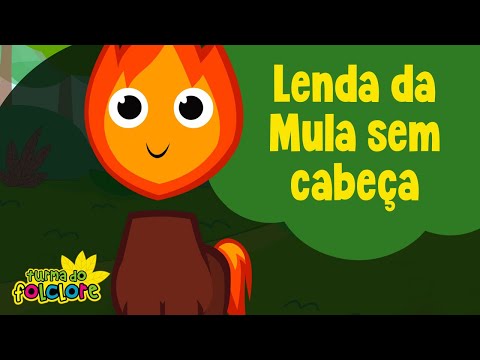 Lenda da Mula sem cabeça: Turma do Folclore