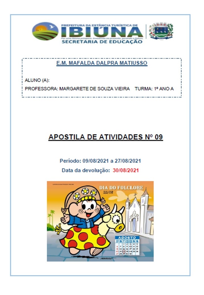 Profª Margarete - 1º Ano A - 9ª Apostila - 10-08-21