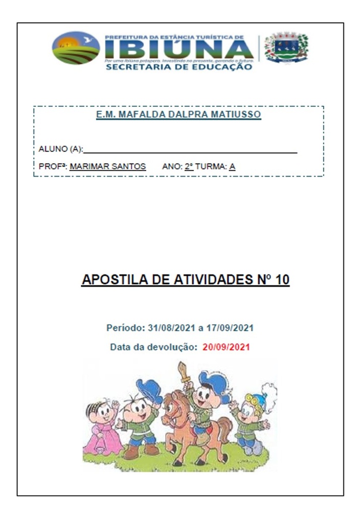 Profª Marimar - 2° Ano A - 10ª Apostila - 30-08-21