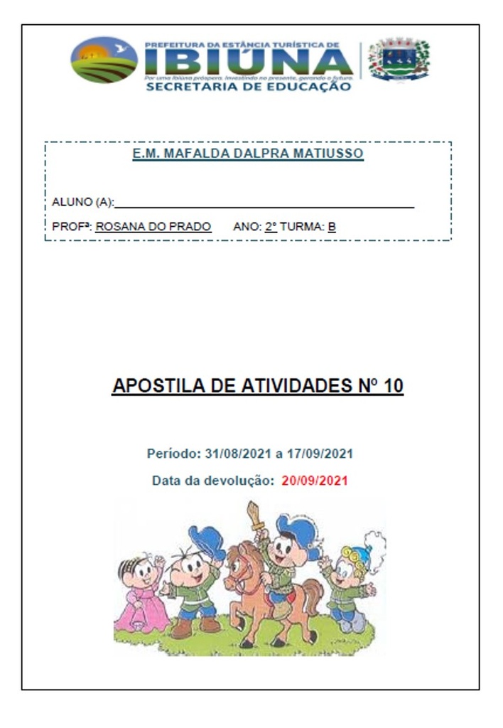 Profª Rosana - 2º Ano B - 10ª Apostila - 30-08-21