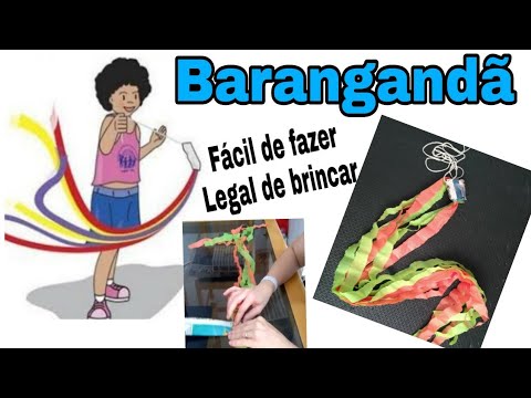 BARANGANDÃ - PARA BRINCAR E SE DIVERTIR