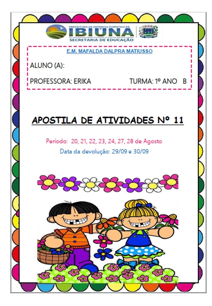 Profª Erika Araujo - 1º ano B - 11ª Apostila - 20-09-21