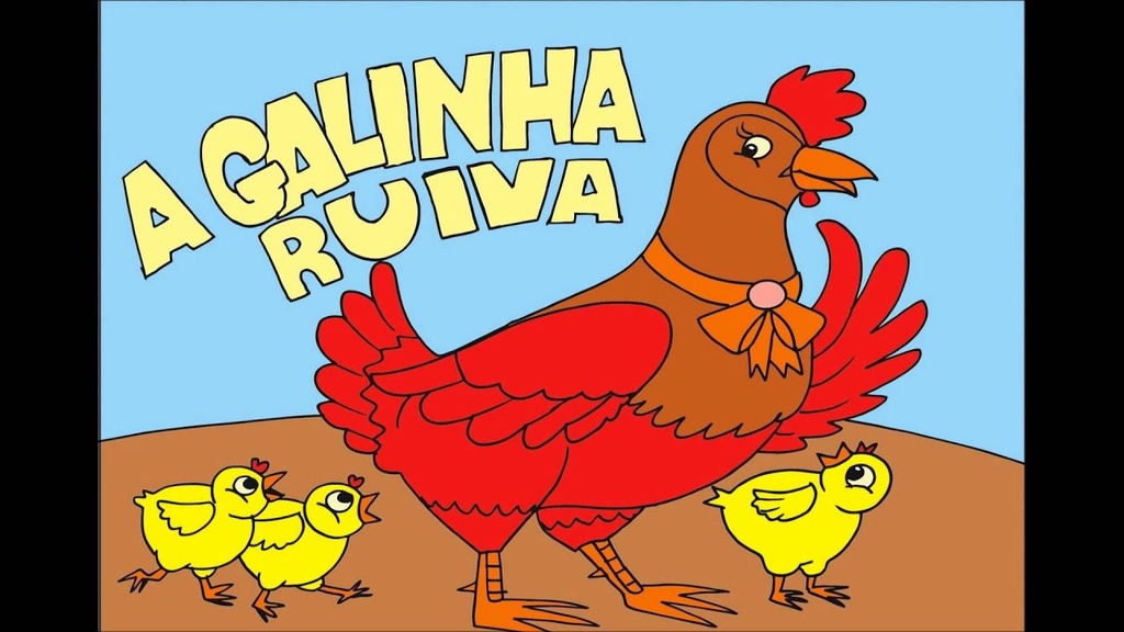 A GALINHA RUIVA 1º ANO - 12ªapostila