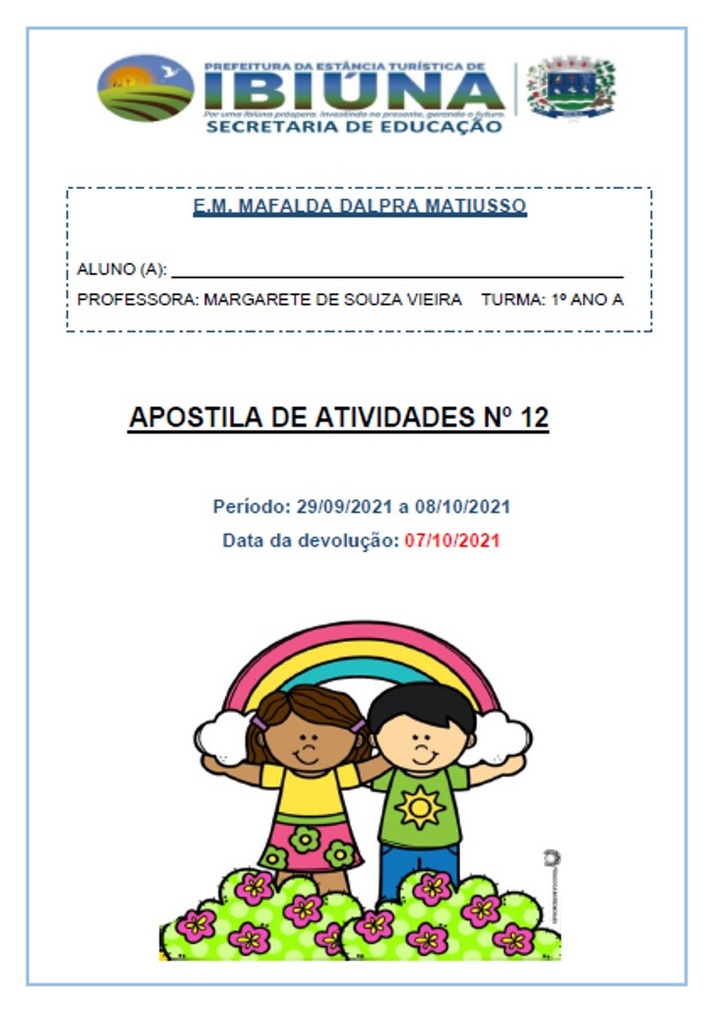 Profª Margarete - 1º Ano A - 12ª Apostila - 30-09-21