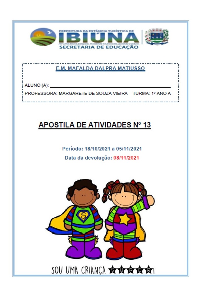 Profª Margarete - 1º Ano A - 13ª Apostila - 19-10-21