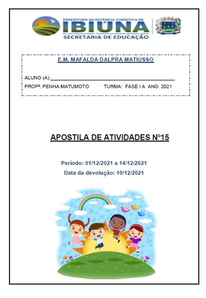 Profª Benedita - Fase I A - 15ª Apostila - 01-12-2021