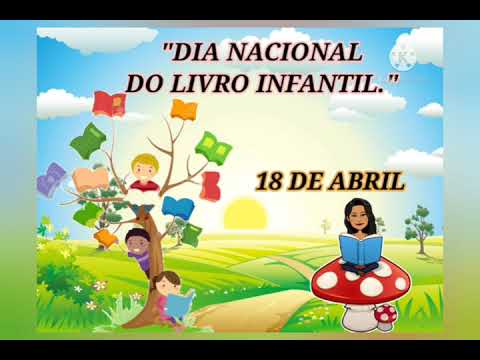 DIA NACIONAL DO LIVRO INFANTIL.